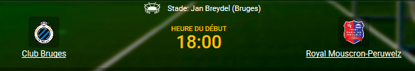 Bruges - Mouscron et les cotes en ligne chez bookmaker 1xBet