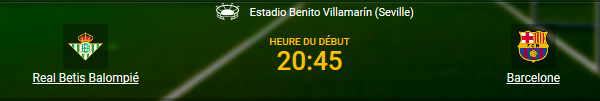 Real Betis contre Barcelone en La Liga chez bookmaker 1xBet